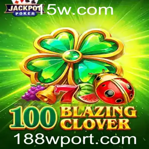 Descubra o Fascinante Mundo de 100BlazingClover: Um Mergulho no Jogo Revolucionário